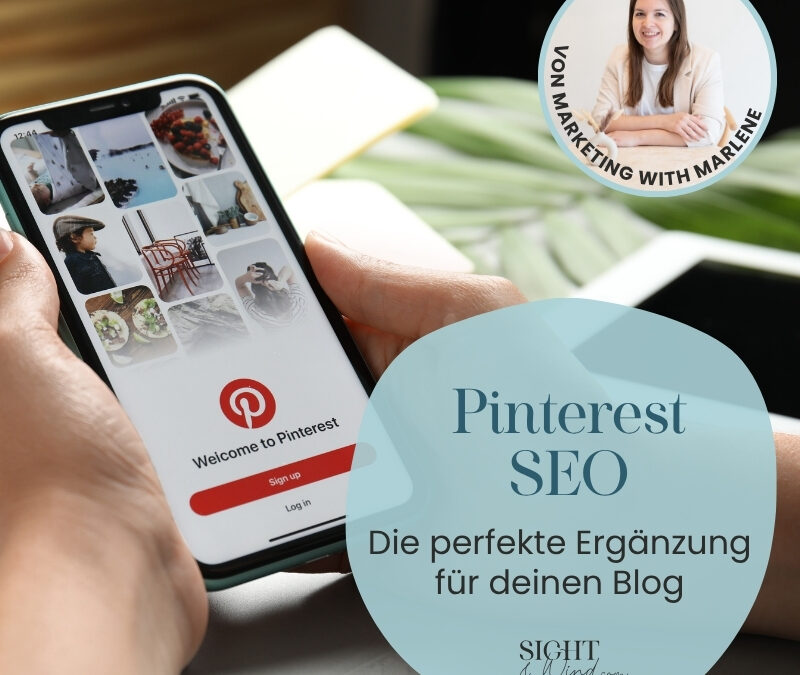 Warum Pinterest SEO die perfekte Ergänzung für deinen Blog ist – und wie du damit deine Sichtbarkeit erhöhst