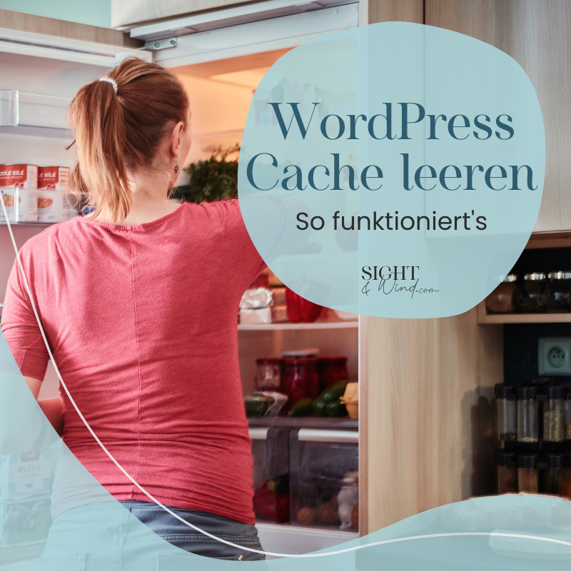 Anleitung zum WordPress Cache leeren